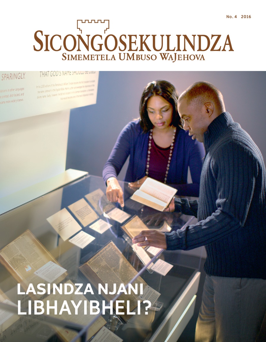 Magazini Sicongosekulindza, No. 4 2016 | Lasindza Njani LiBhayibheli?