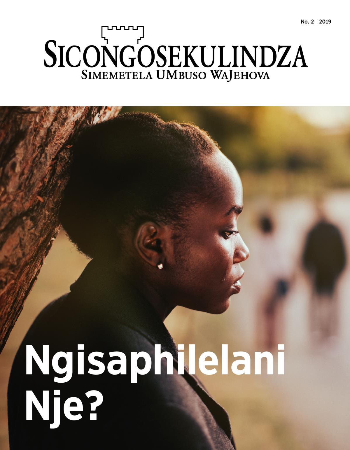 Magazini Sicongosekulindza, No. 2, 2019 | Ngisaphilelani Nje?