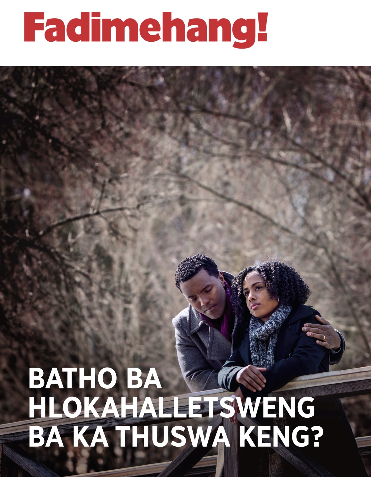 Fadimehang! No. 3 2018 | Batho ba Hlokahalletsweng ba ka Thuswa Keng?