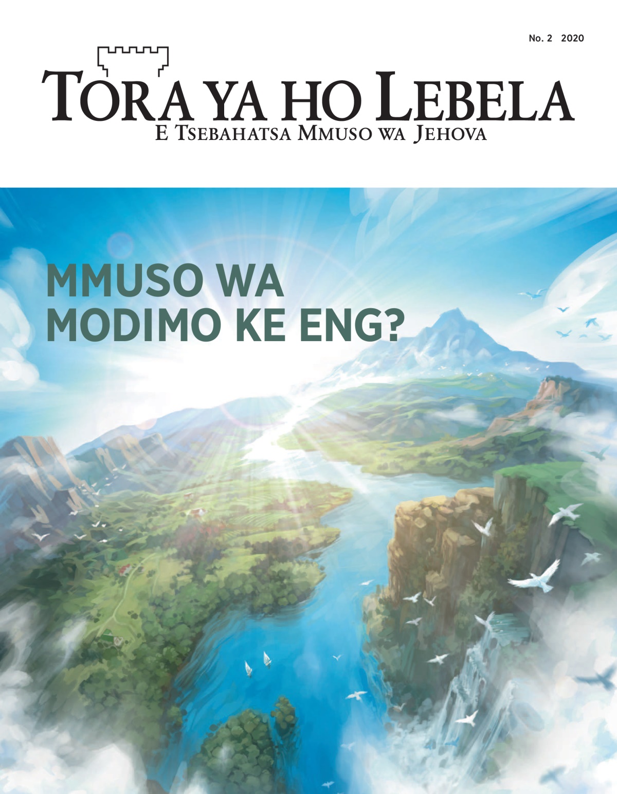 ‘Tora ya ho Lebela’ No. 2 2020.