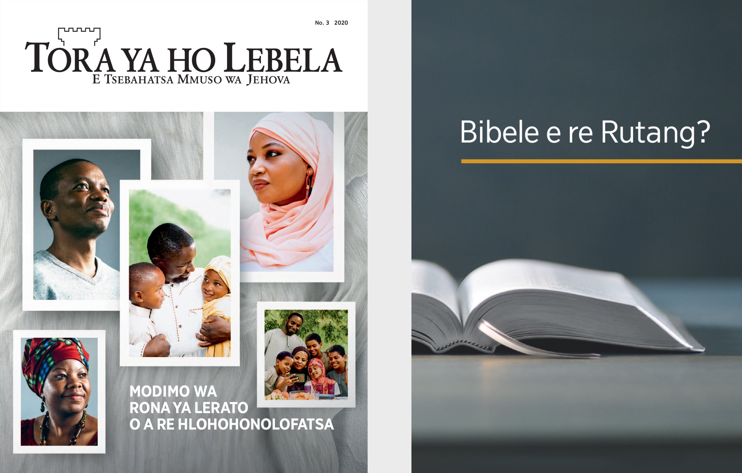 Buka ya ‘Bibele e re Rutang?’ le ‘Tora ya ho Lebela’ No. 3 2020.