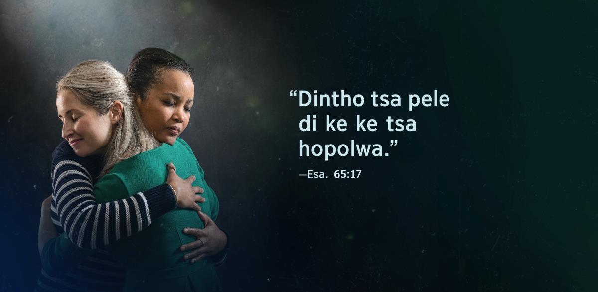 Mantswe a Esaia 65:17 a reng, “Dintho tsa pele di ke ke tsa hopolwa” a ngotswe pela baradibabo rona ba babedi ba hakanang mme ba shebahala ba imolohile.