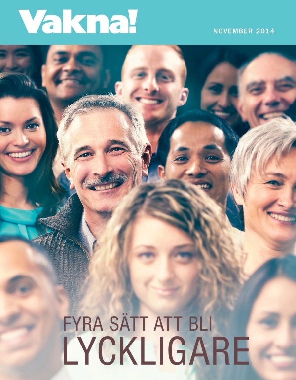 Framsidan av tidskriften Vakna! för november 2014 | Fyra sätt att bli lyckligare