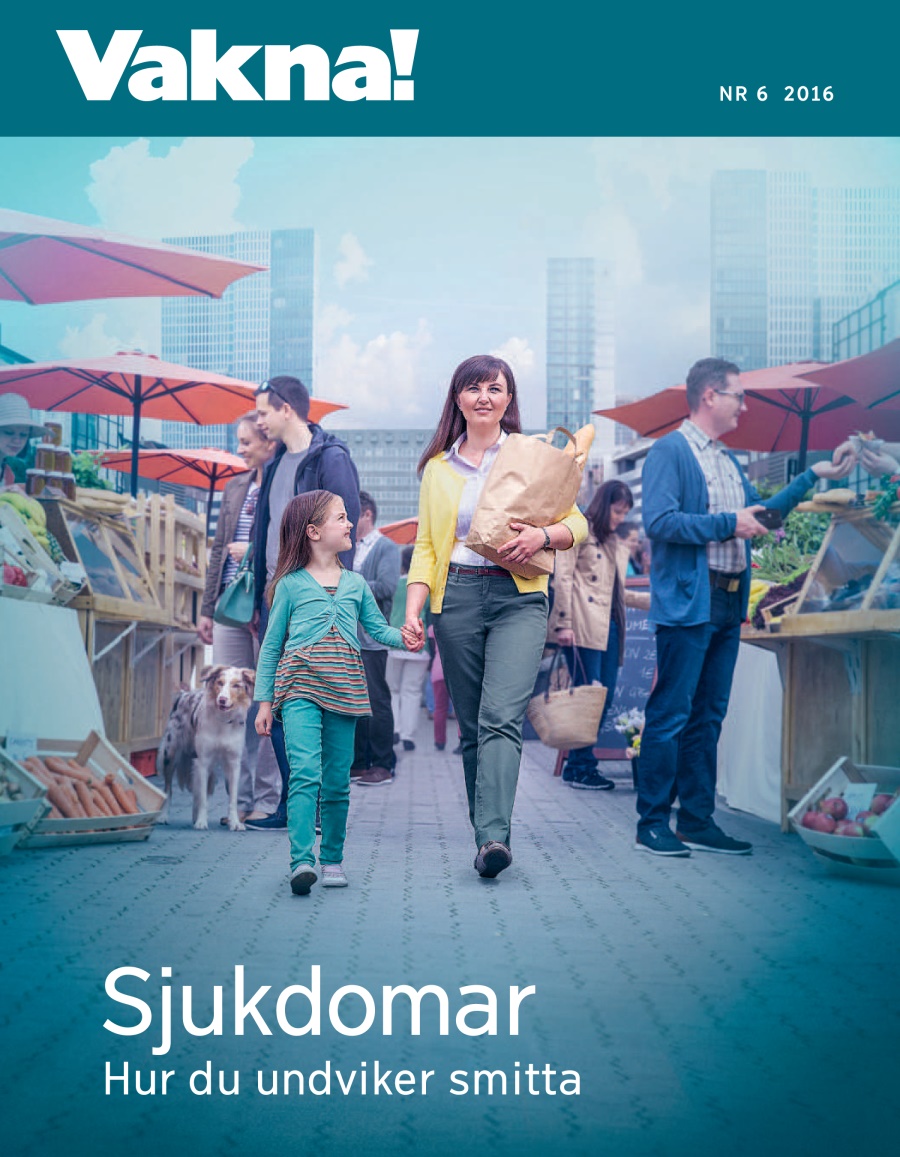 Vakna! nr 6 2016 | Sjukdomar – Hur du undviker smitta