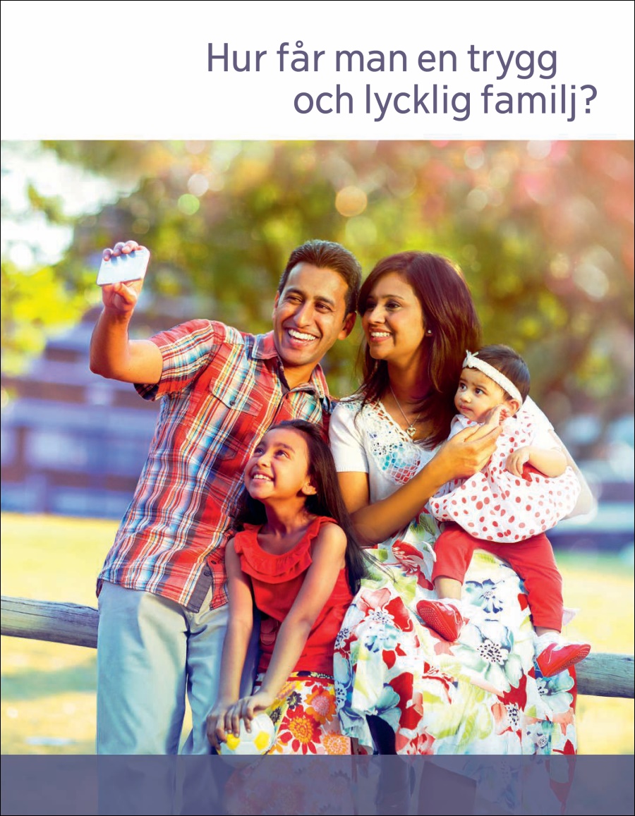 Hur får man en trygg och lycklig familj?