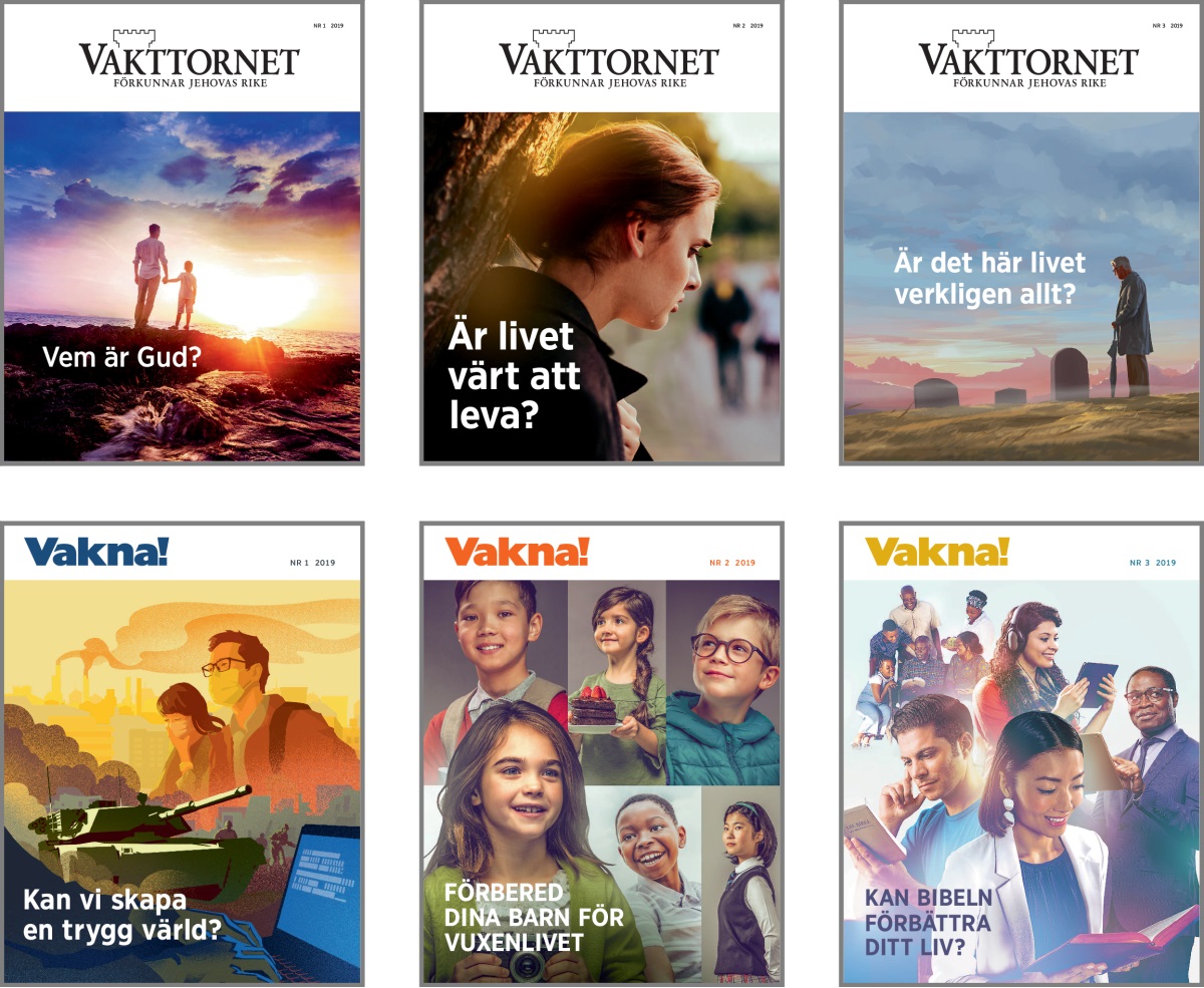 Collage: Omslagen till Vakttornet och Vakna! 2019. 1. Vem är Gud? 2. Är livet värt att leva? 3. Är det här livet verkligen allt? 4. Kan vi skapa en trygg värld? 5. Förbered dina barn för vuxenlivet. 6. Kan Bibeln förbättra ditt liv?