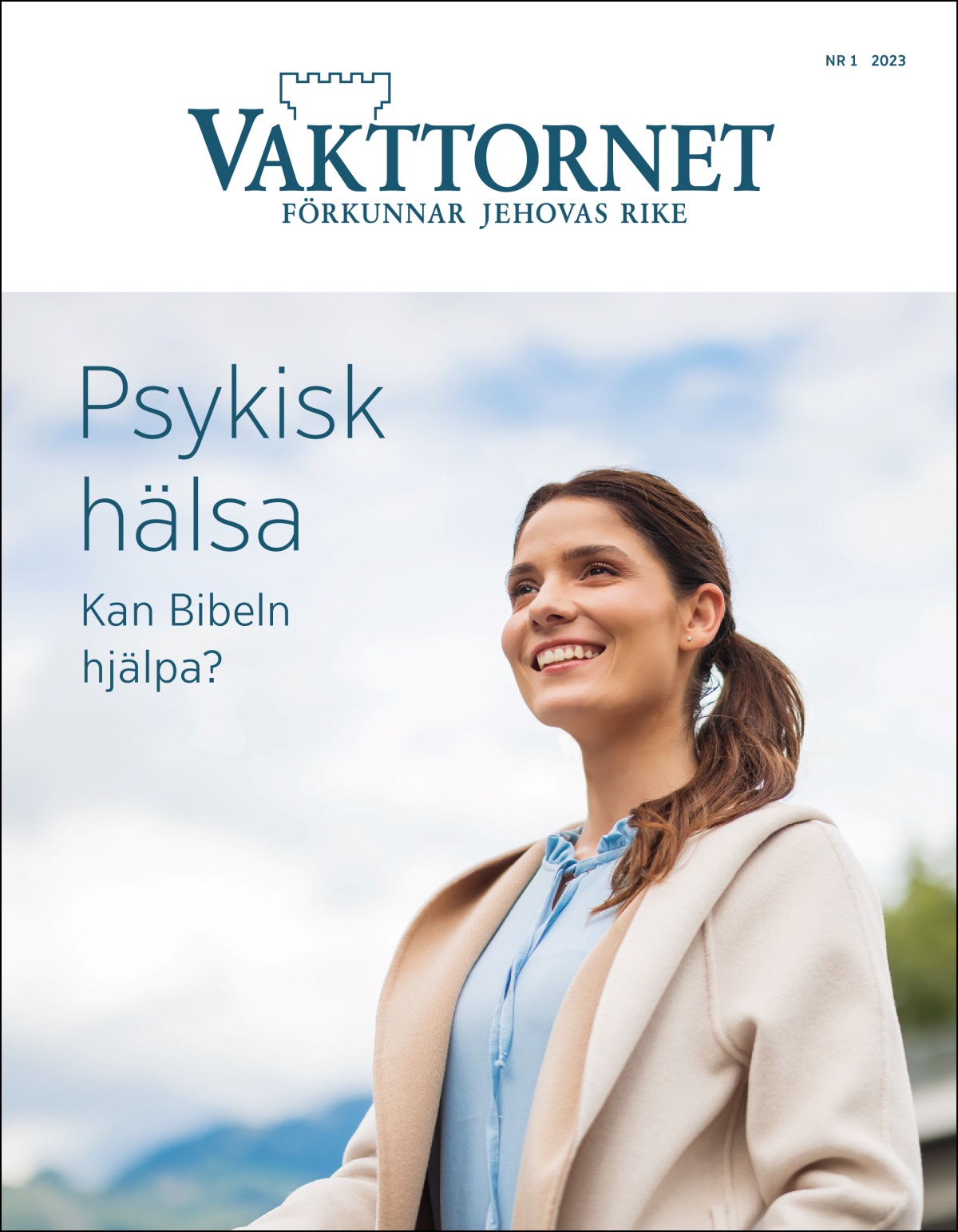 Vakttornet nr 1 2023 med temat ”Psykisk hälsa – Kan Bibeln hjälpa?”.