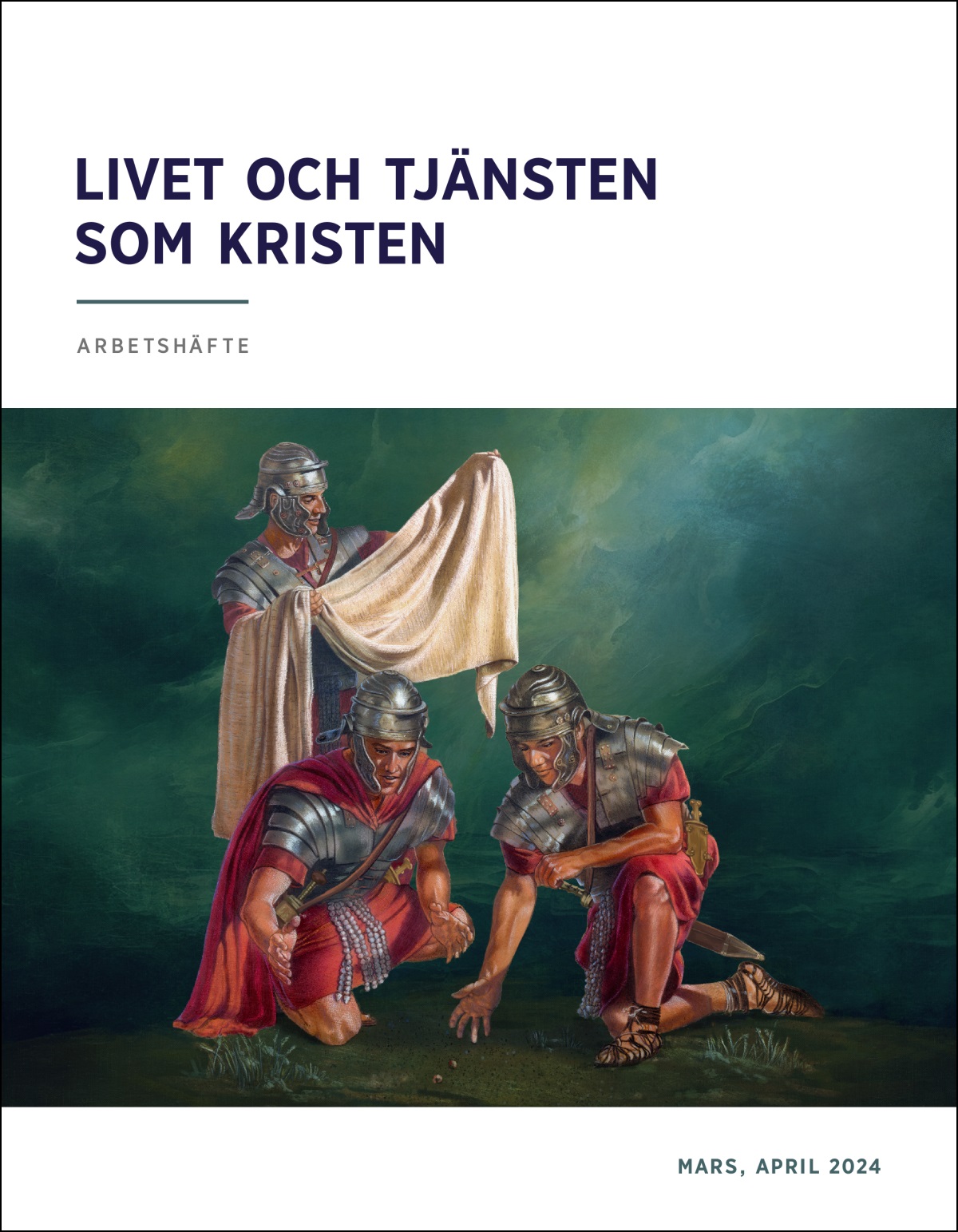 En romersk soldat granskar Jesus ytterkläder samtidigt som två andra soldater kastar lott om dem.