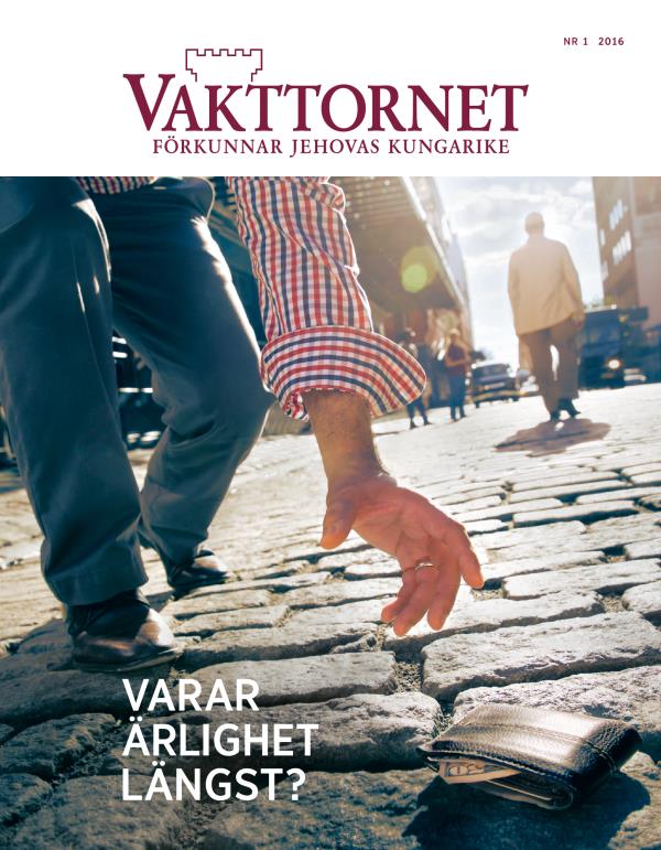 Framsidan av tidskriften Vakttornet nr 1 2016 | Varar ärlighet längst?
