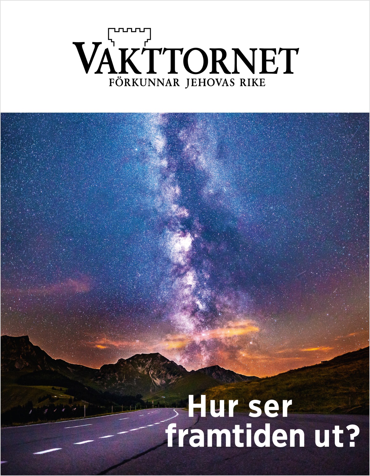 Tidskriften Vakttornet nr 2 2018 | Hur ser framtiden ut?