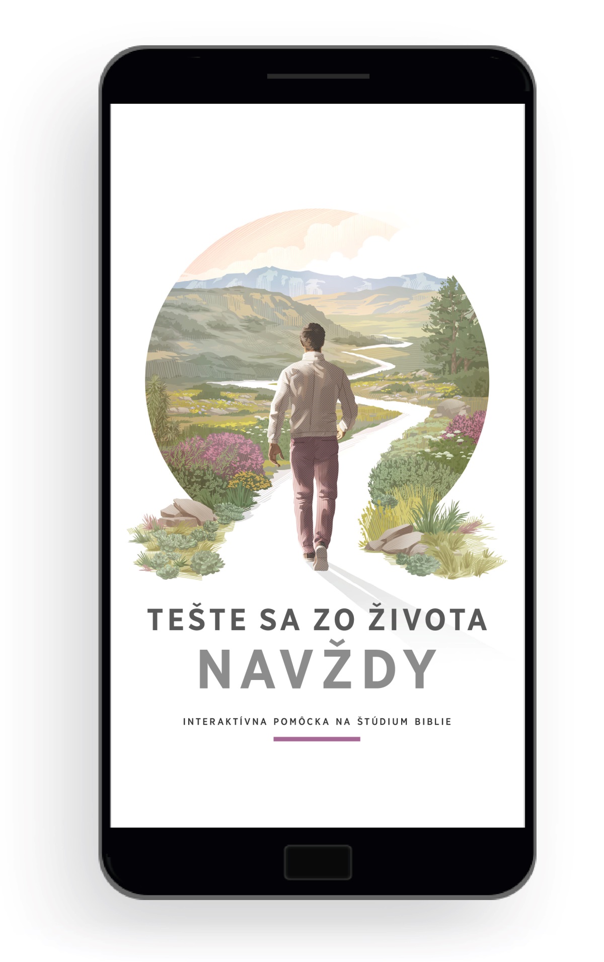 Tešte sa zo života navždy – Interaktívna pomôcka na štúdium Biblie; muž sa vydáva na cestu, ktorá sa pred ním vinie v krásnom zelenom údolí obklopenom horami