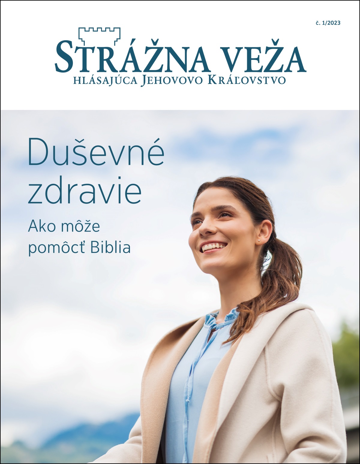 „Strážna veža“ č. 1/2023 s názvom „Duševné zdravie – Ako môže pomôcť Biblia“