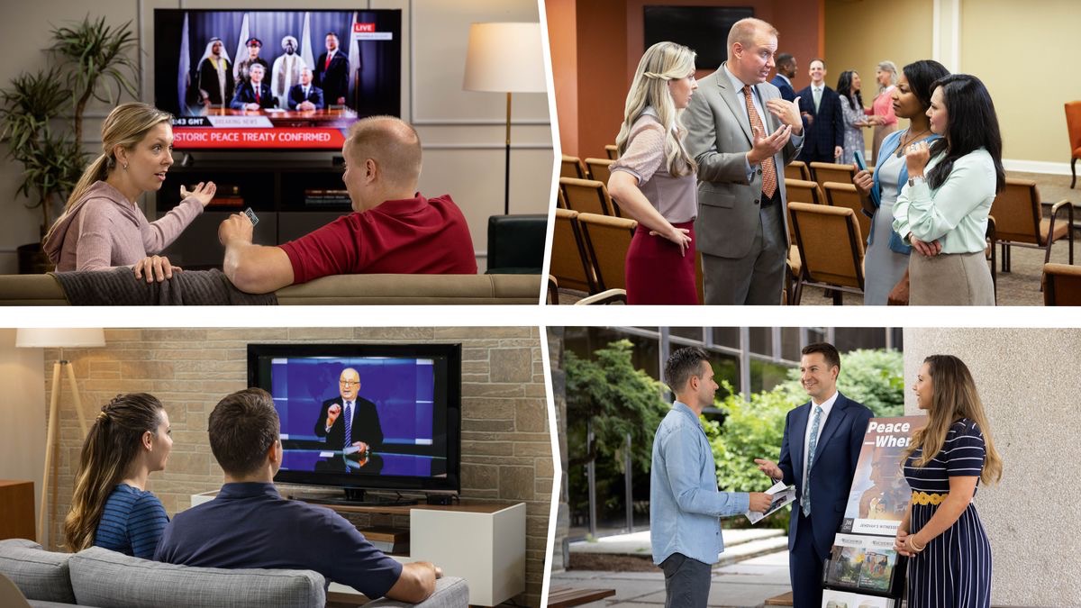 Dve situácie, v ktorých dva manželské páry reagujú rozdielne na to, čo sa deje vo svete: 1. manželia pozerajú správy v televízii o mierovej dohode medzi svetovými lídrami; neskôr hovoria o svojich názoroch dvom sestrám v sále Kráľovstva; 2. iní manželia sledujú Aktuálne informácie od vedúceho zboru; neskôr zvestujú mužovi, ktorý sa zastavil pri stojane s publikáciami