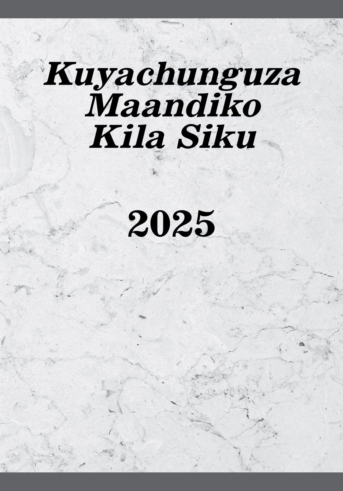 Kuyachunguza Maandiko Kila Siku​—2025
