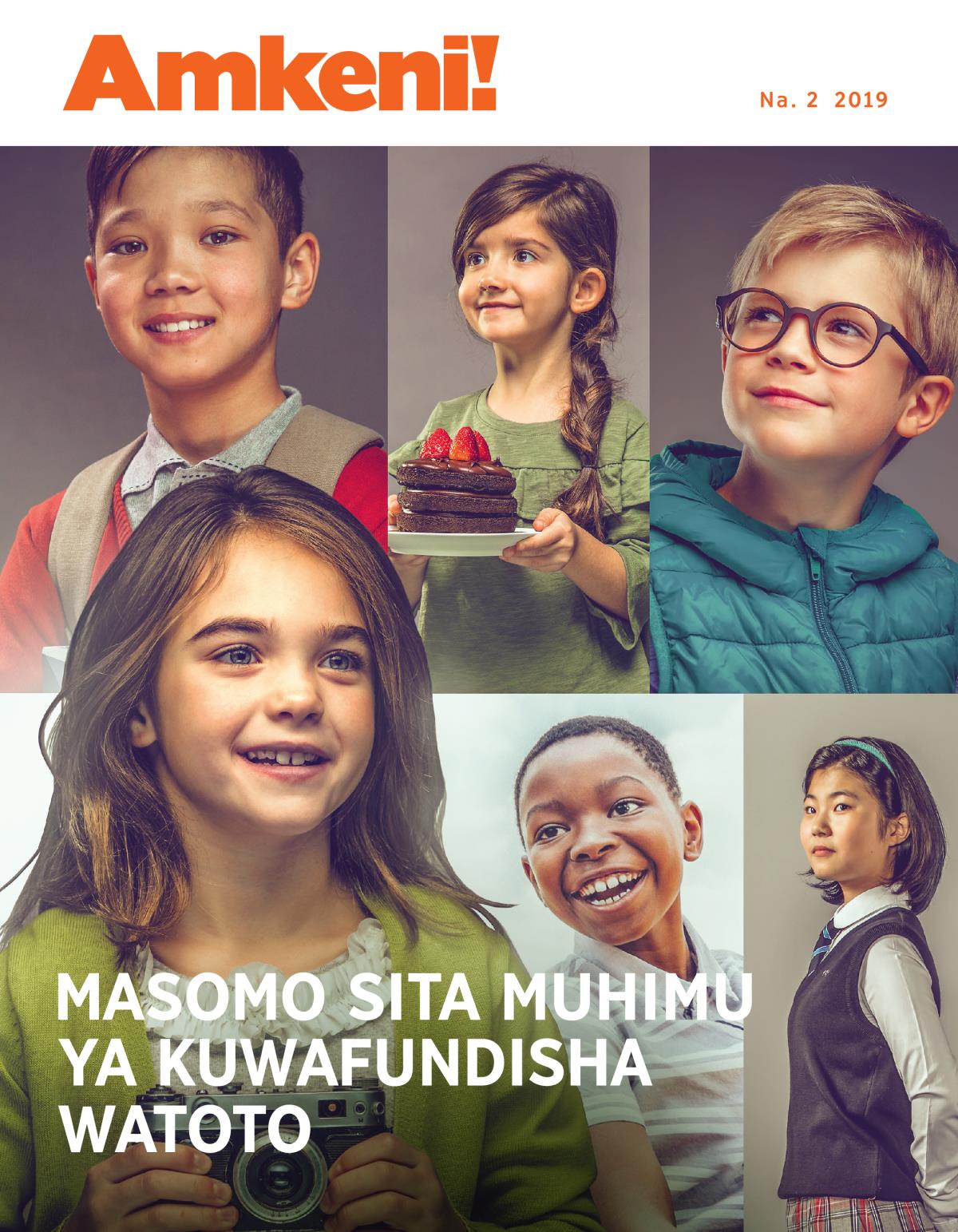 Amkeni! Na. 2 2019 | Masomo Sita Muhimu ya Kuwafundisha Watoto
