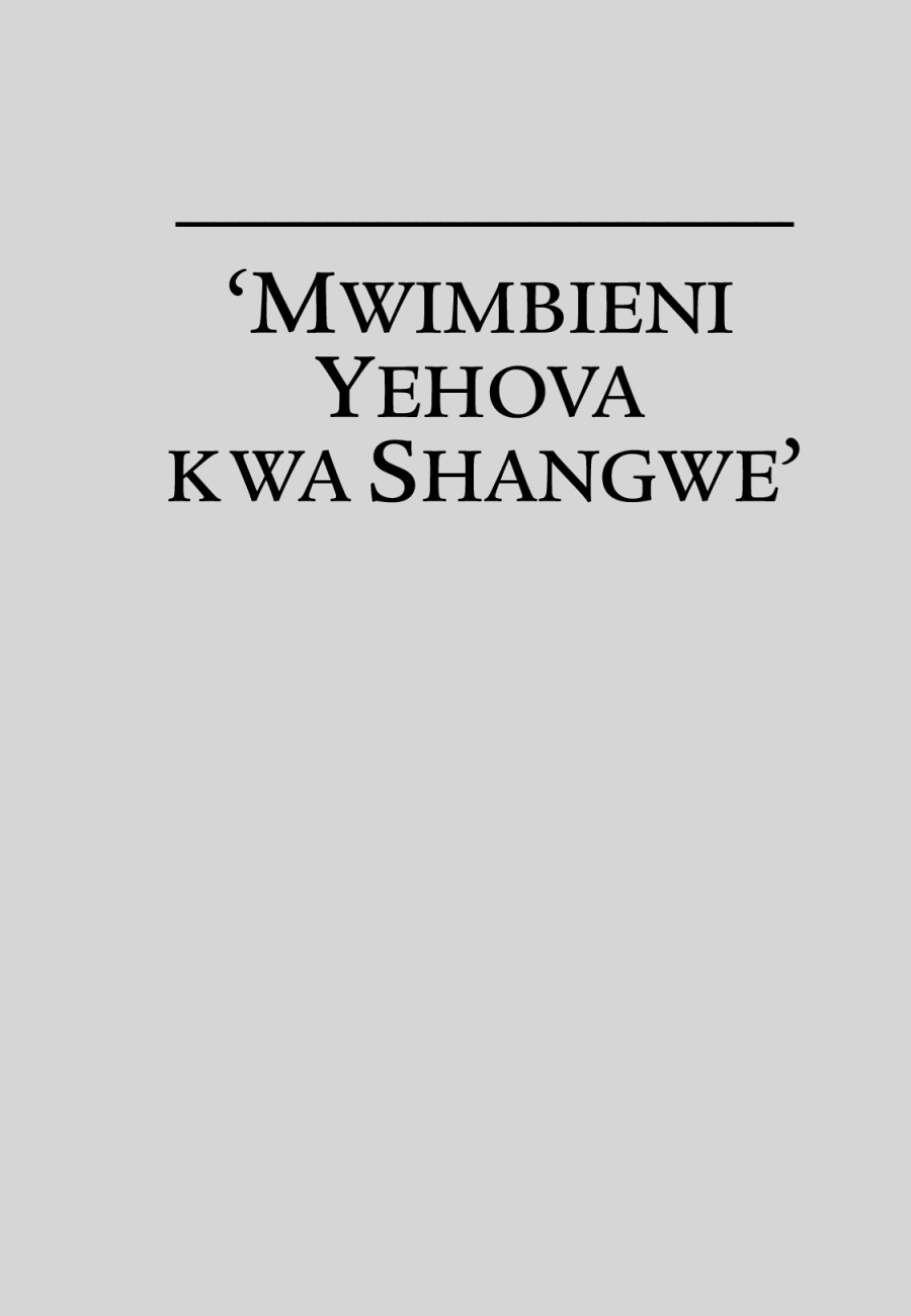 ‘Mwimbieni Yehova kwa Shangwe’