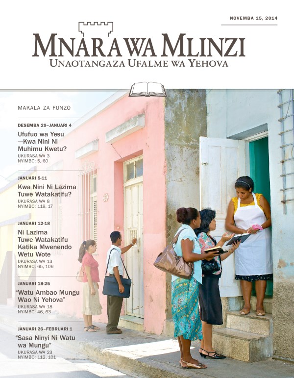 Jalada la Toleo la Funzo la Mnara wa Mlinzi, Novemba 15, 2014