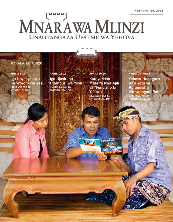 Jalada la Toleo la Funzo la Mnara wa Mlinzi, Februari 15, 2015