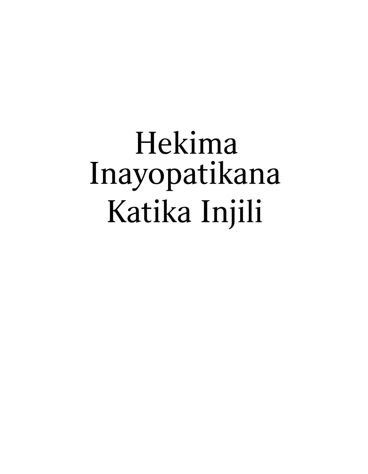 Hekima Inayopatikana Katika Injili.