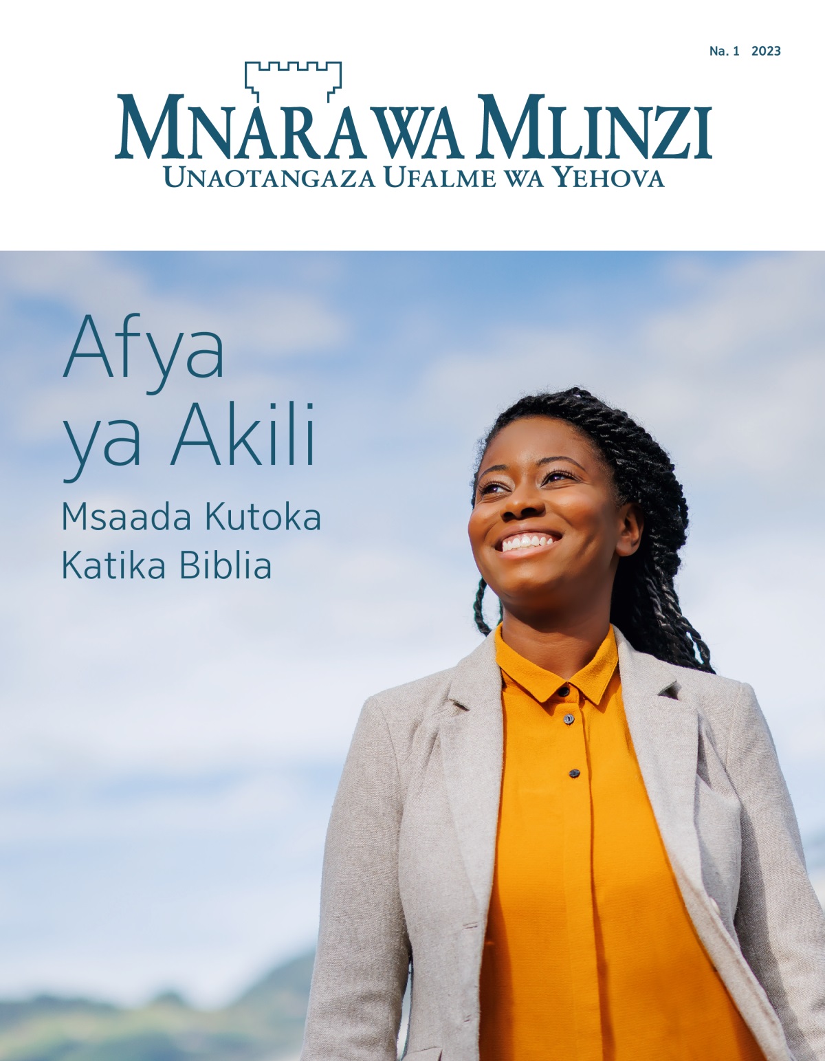 Gazeti Mnara wa Mlinzi, Na. 1 2023 | Afya ya Akili​—⁠Msaada Kutoka Katika Biblia.