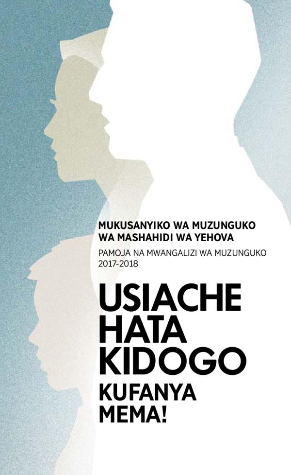 Programu ya Mukusanyiko wa Muzunguko wa 2017-2018​—Pamoja na Mwangalizi wa Muzunguko