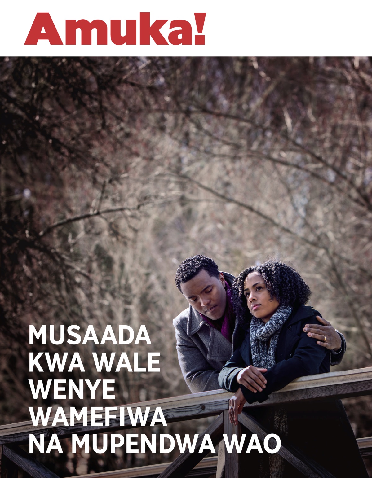 Amuka! Na. 32018 | Musaada kwa Wale Wenye Wamefiwa na Mupendwa Wao