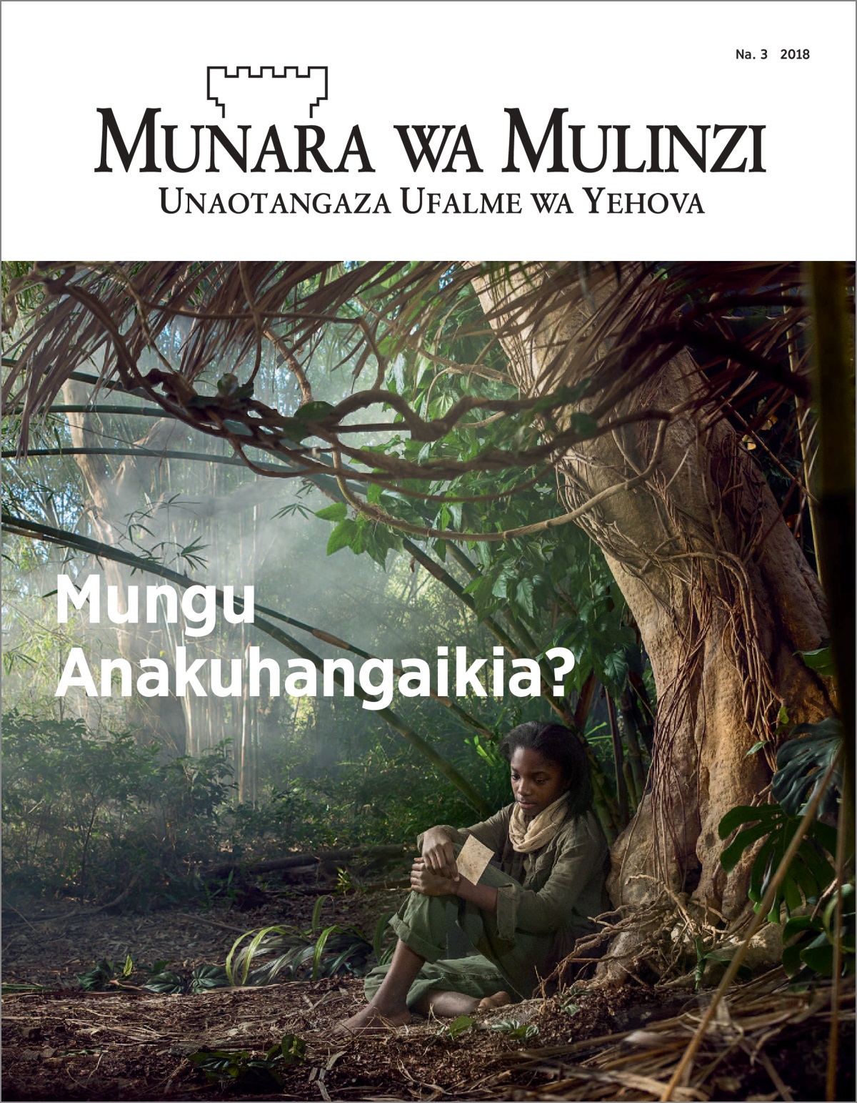 “Munara wa Mulinzi” Na. 32018.