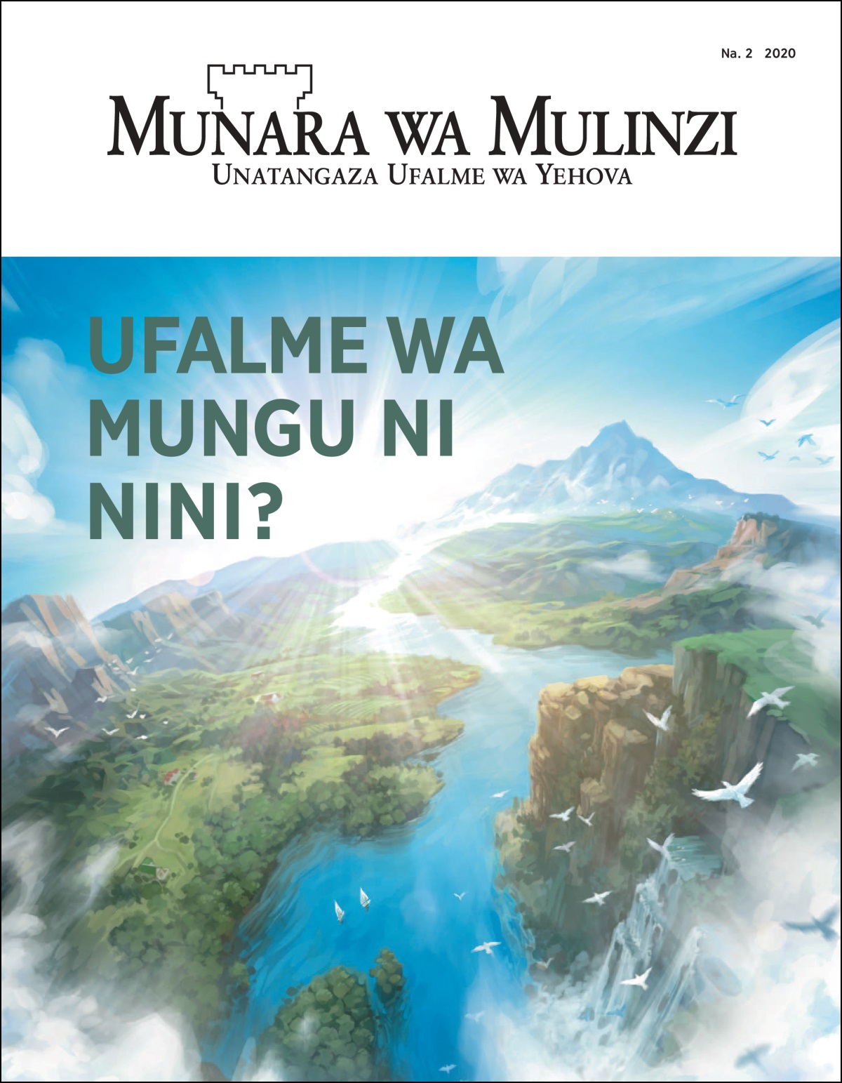 “Munara wa Mulinzi” Na. 2 2020.