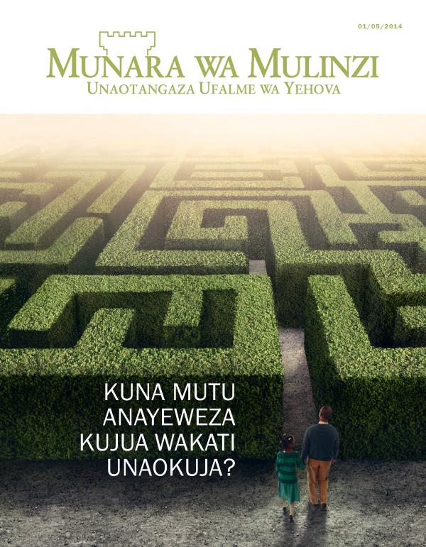 Kichwa cha Gazeti Munara wa Mulinzi, Mwezi wa 5 2014 |Mutu Anayeweza Kujua Wakati Unaokuja? 