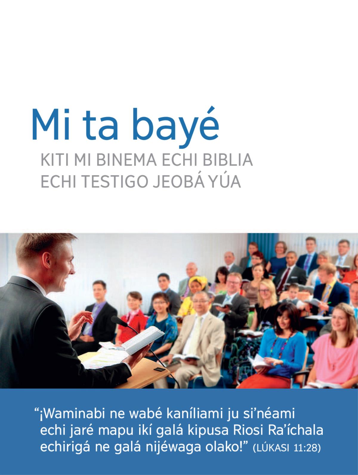 Oselí japi mi bayé kiti mi napawima tamujé yúa
