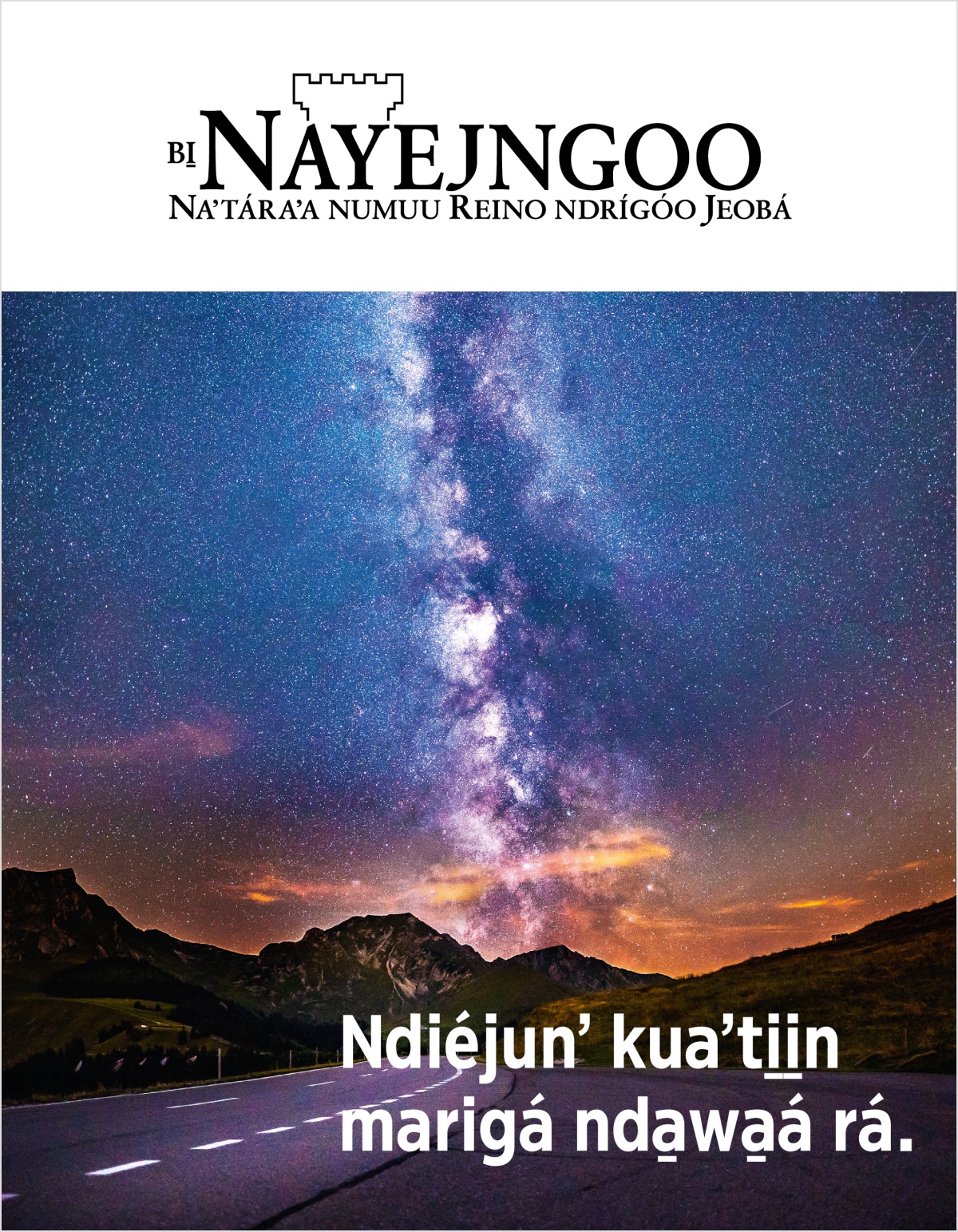 Bi̱ Nayejngoo, Núm. 2 2018| Ndiéjunʼ kuaʼti̱i̱n marigá nda̱wa̱á rá.