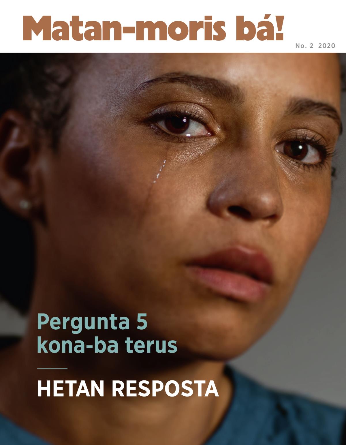 Matan-moris bá! No. 2 2020 | Pergunta 5 kona-ba terus hetan resposta.