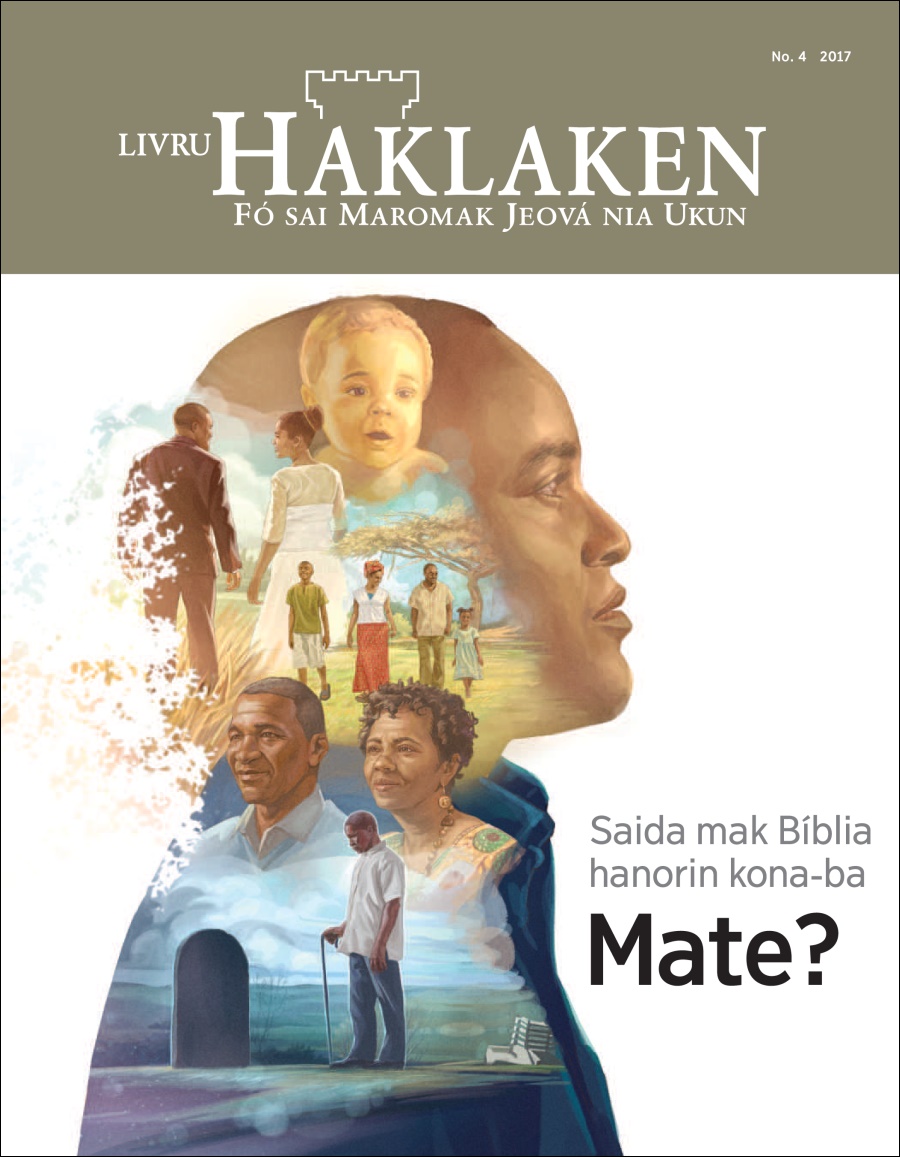 Livru Haklaken No. 4 2017 | Saida mak Bíblia hanorin kona-ba mate?