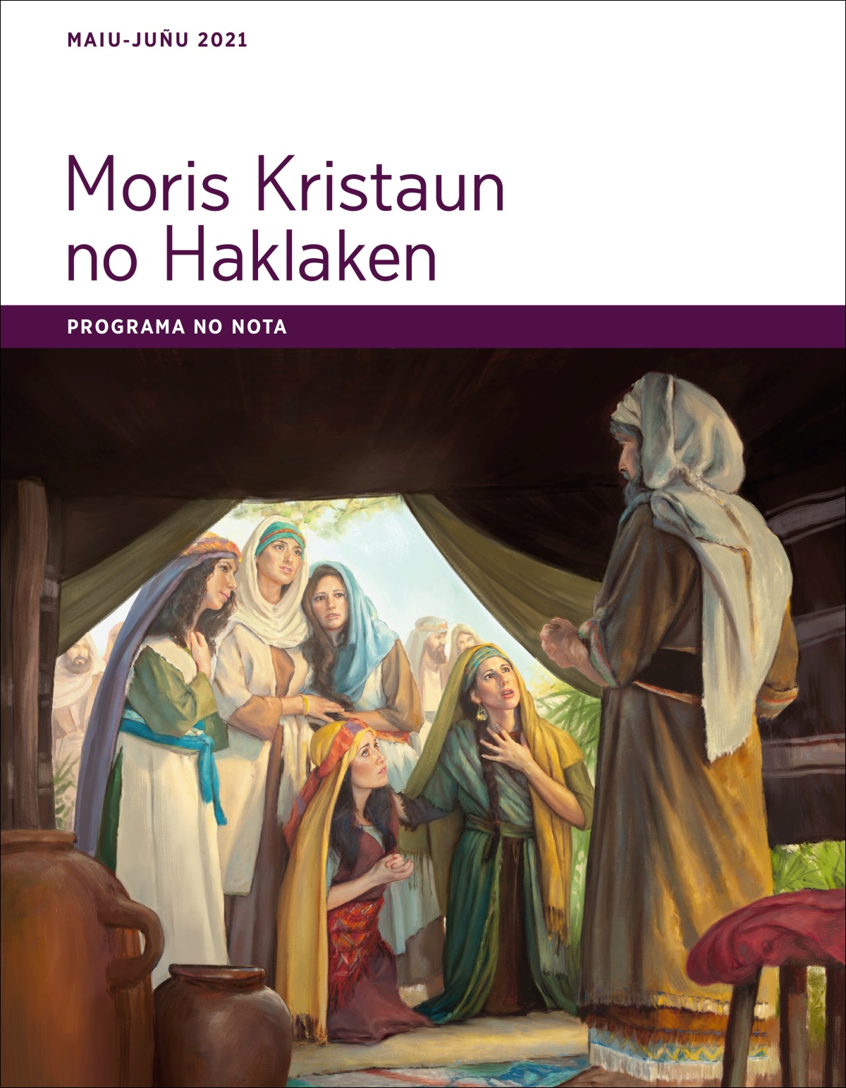 Moris Kristaun no Haklaken—Programa no nota, Maiu-Juñu 2021.