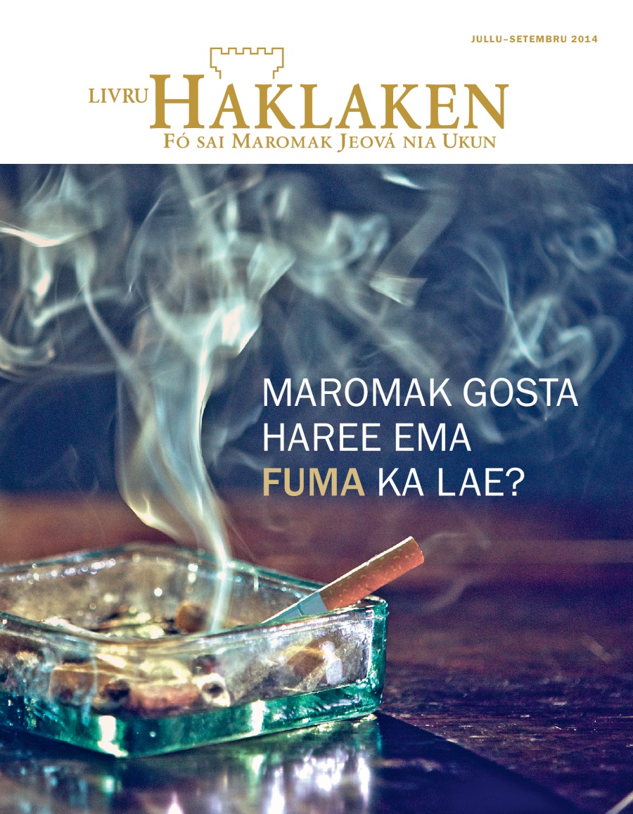 Pájina primeiru husi Livru Haklake, Jullu 2014 | Maromak gosta haree ema fuma ka lae?