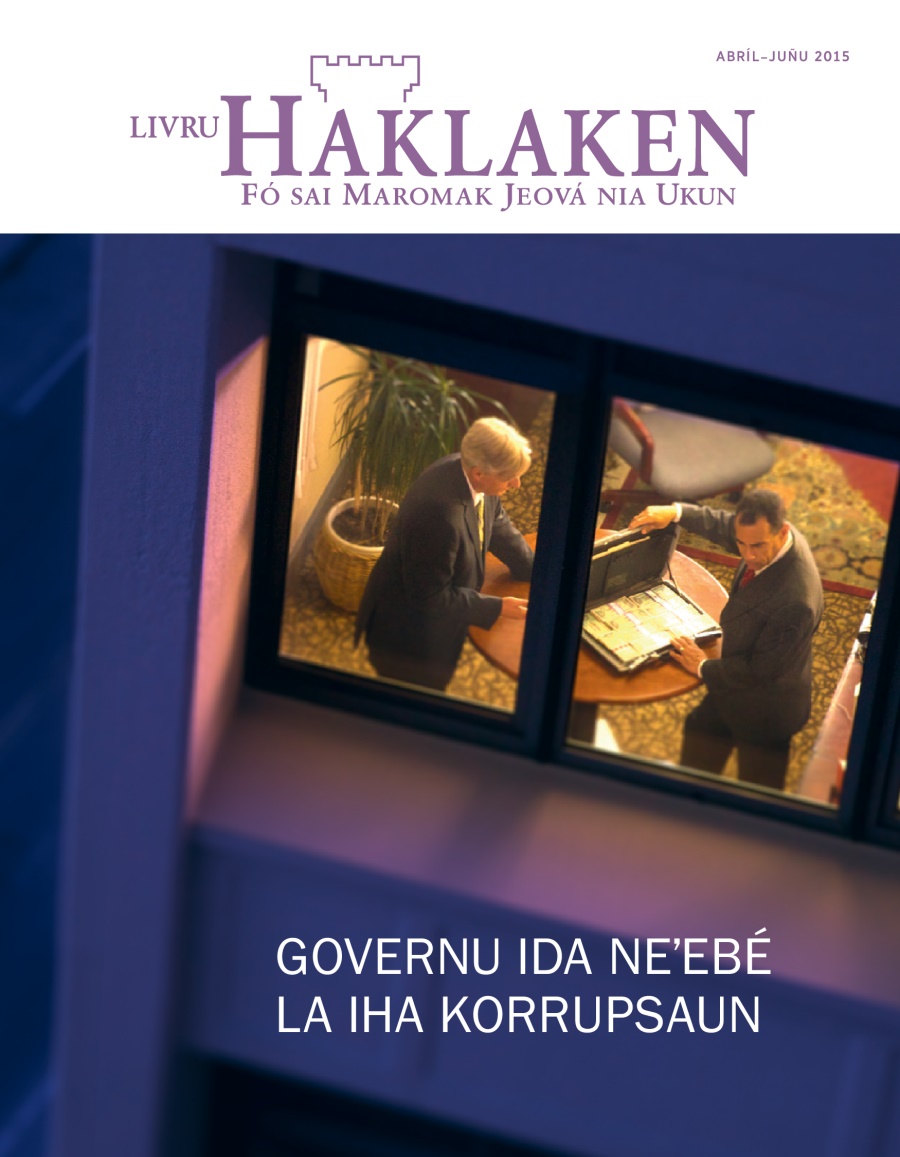 Pájina primeiru husi Livru Haklaken, Abríl 2015 | Governu ida neʼebé la iha korrupsaun