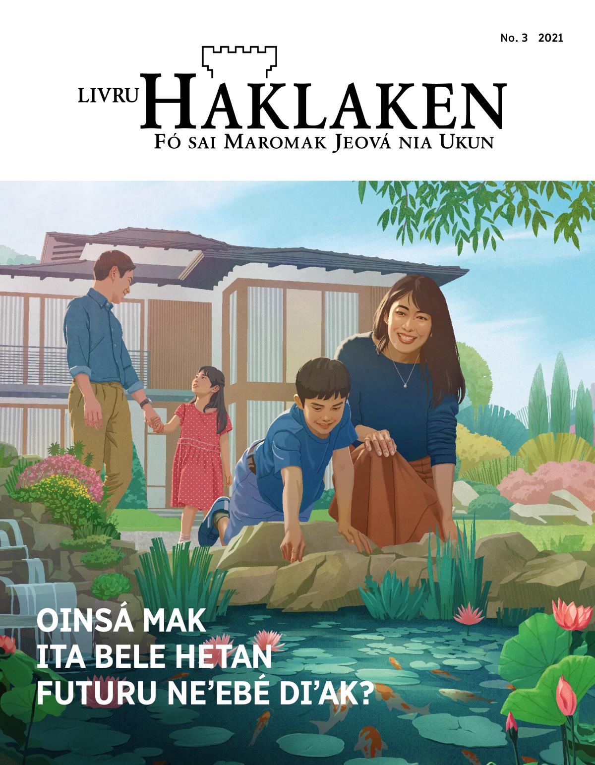 Livru Haklaken, No. 3 2021 | Oinsá mak Ita bele hetan futuru neʼebé diʼak?