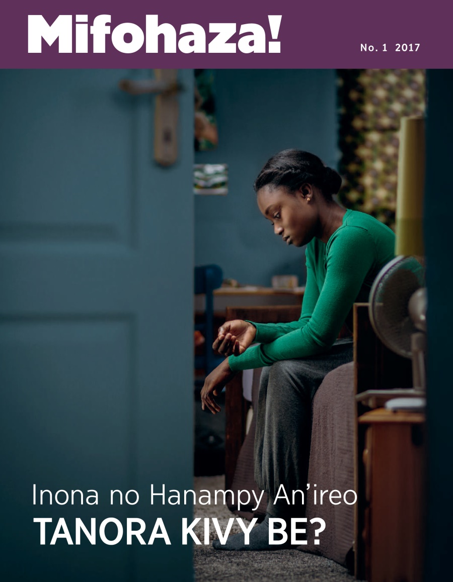 Mifohaza! No. 1 2017 | Inona no Hanampy An’​ireo TANORA KIVY BE?