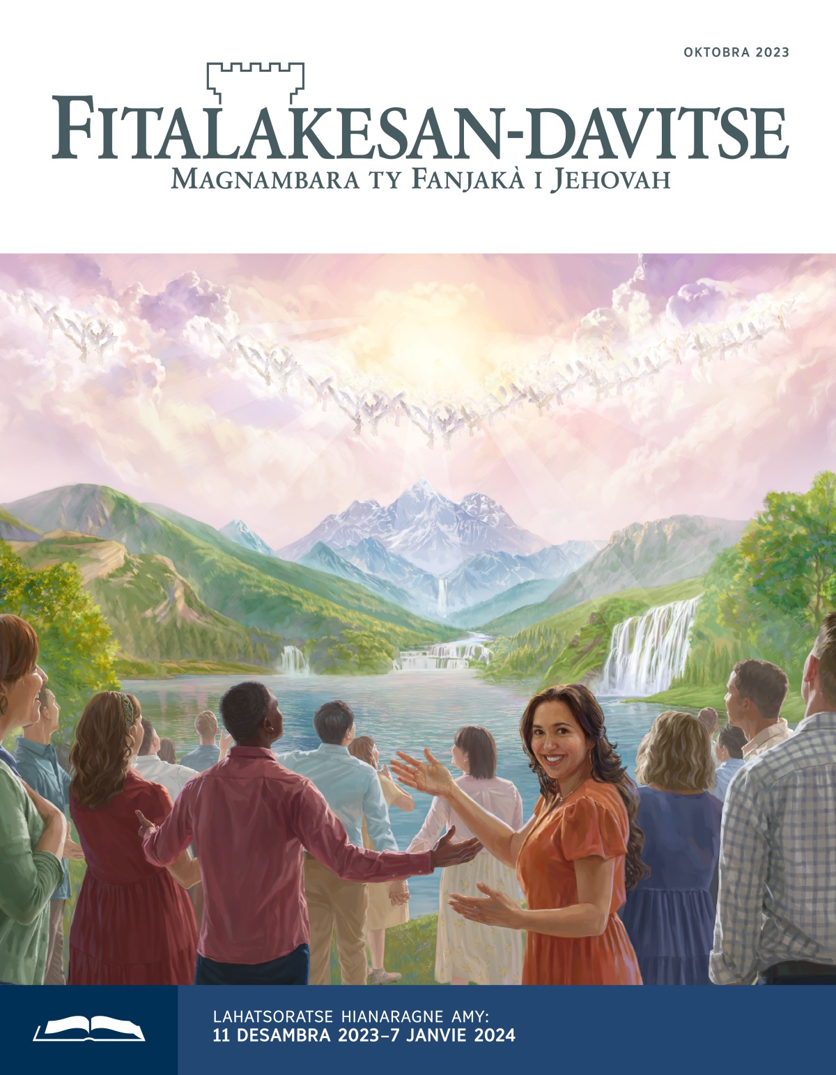 Anjely an-dagnitse agne naho ndaty amy i paradisa an-tane etoỳ fale midera i Jehovah.