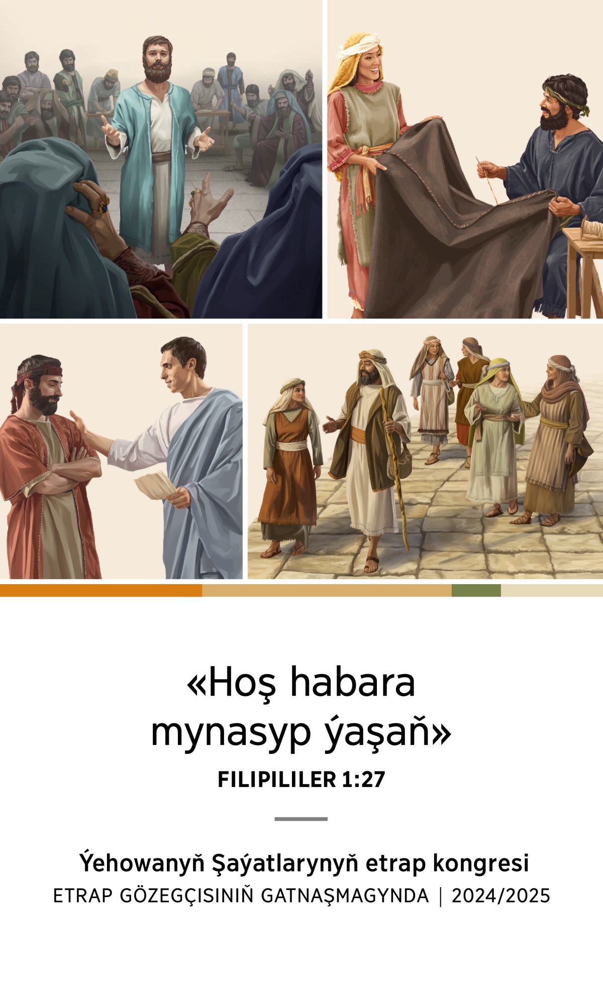 Suratlar: 1. Stefanus Mejlisiň öňünde dur. 2. Akila bilen Priskilla çadyr tikýär. 3. Filipus aýaly we dört gyzy bilen ýöräp barýar. 4. Titus ýygnak ýaşulusy bilen gepleşýär.