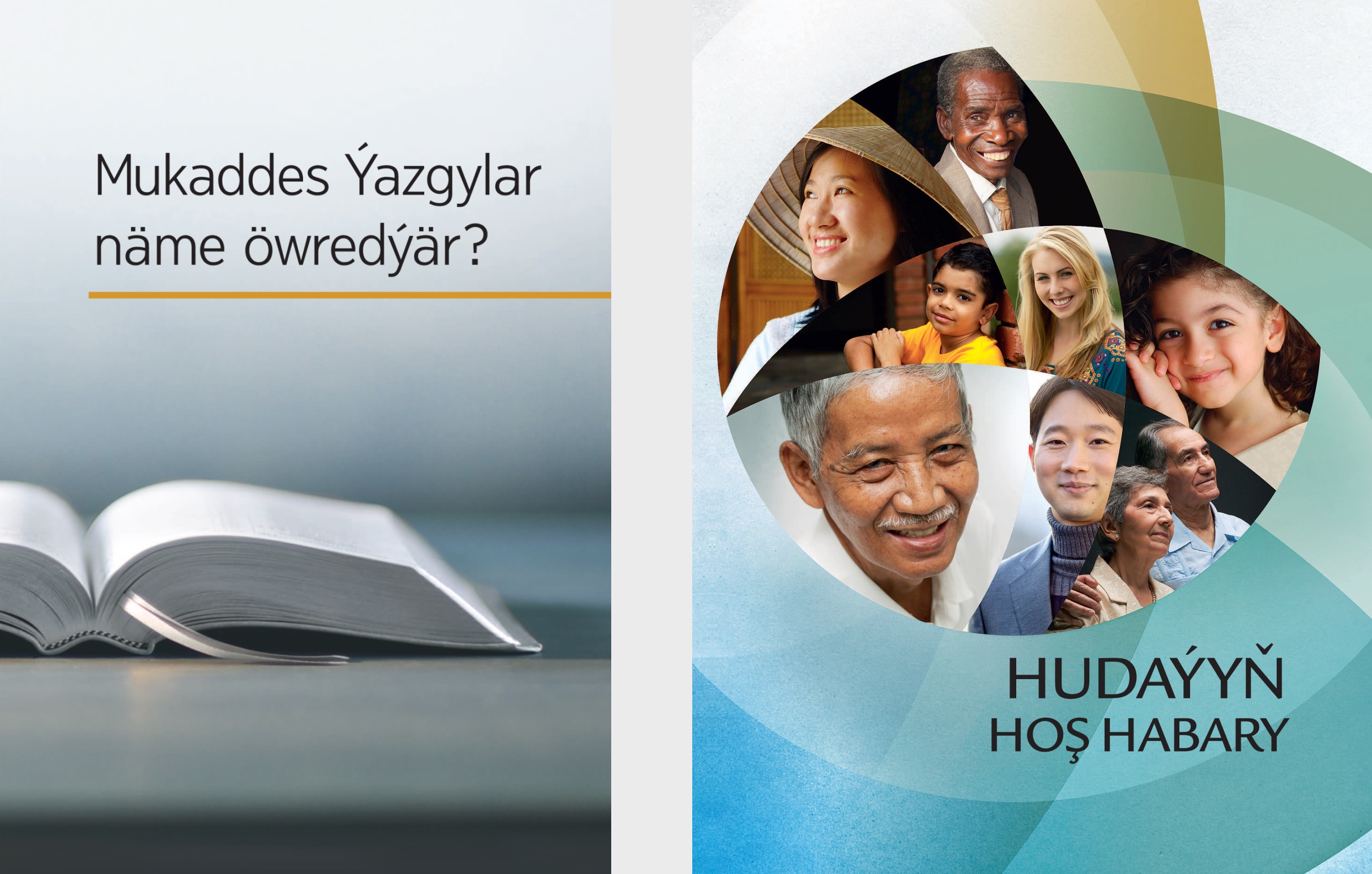 «Mukaddes Ýazgylar näme öwredýär?» kitaby we «Hudaýyň hoş habary» broşýura