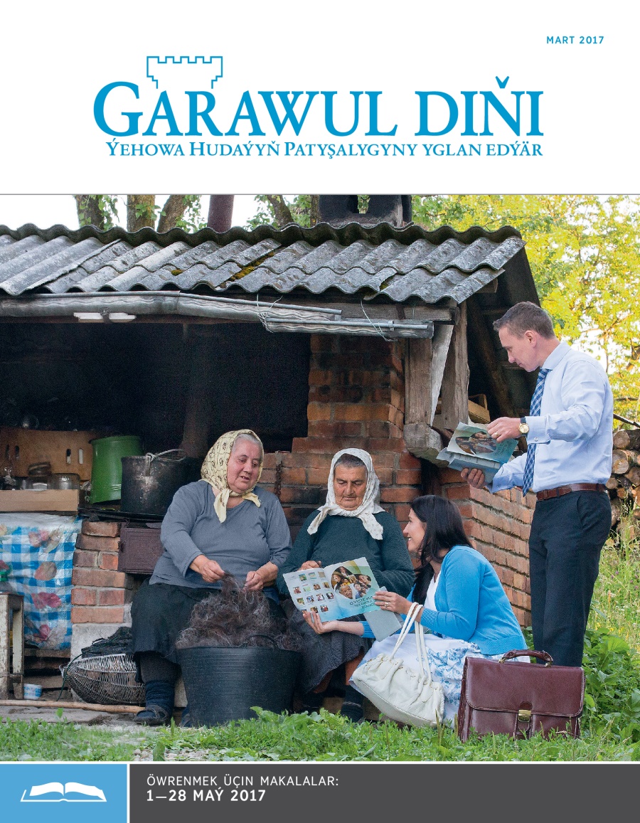 Garawul diňi Öwrenmek üçin makalalar, Mart 2017