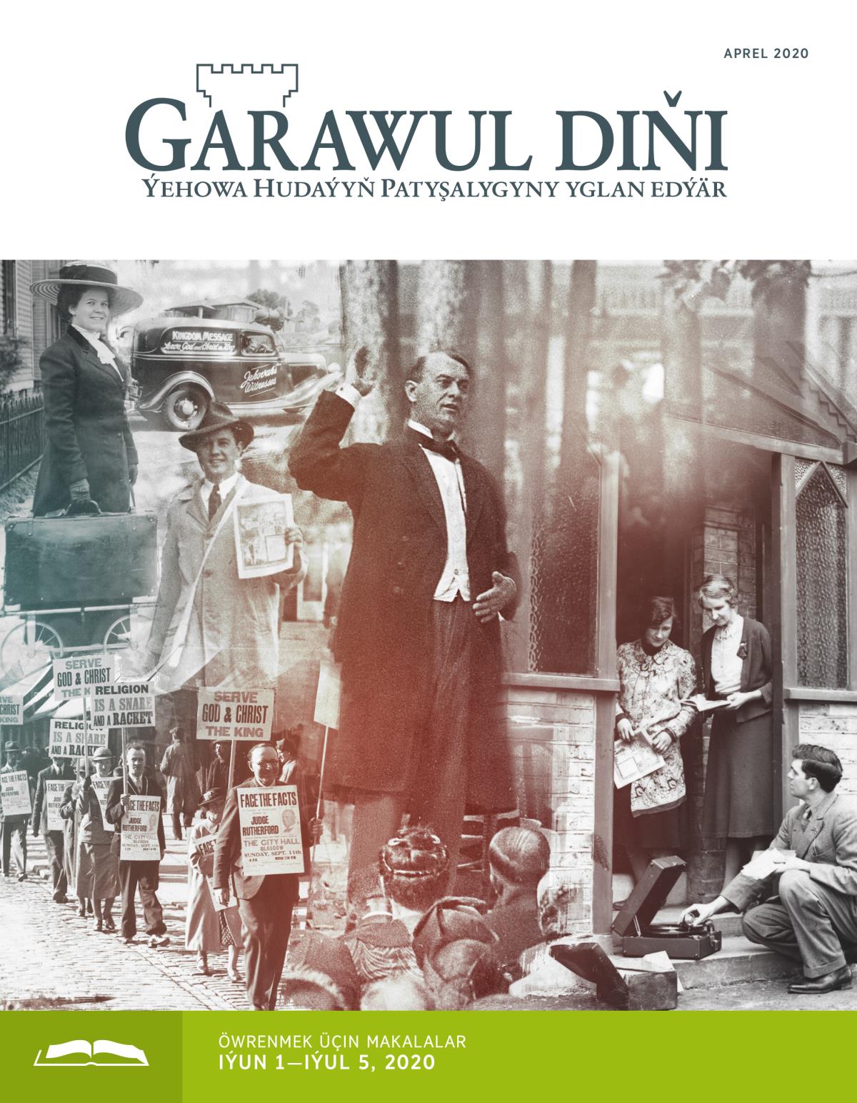 «Garawul diňi» öwrenmek üçin, aprel 2020.