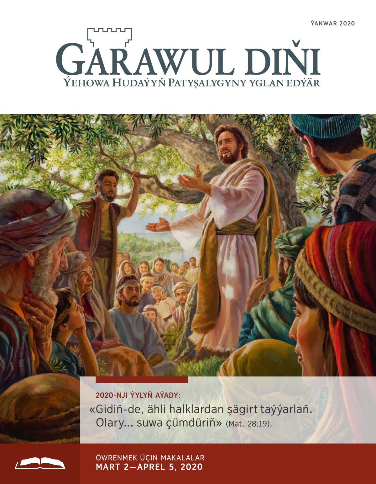 «Garawul diňi» öwrenmek üçin, ýanwar 2020.