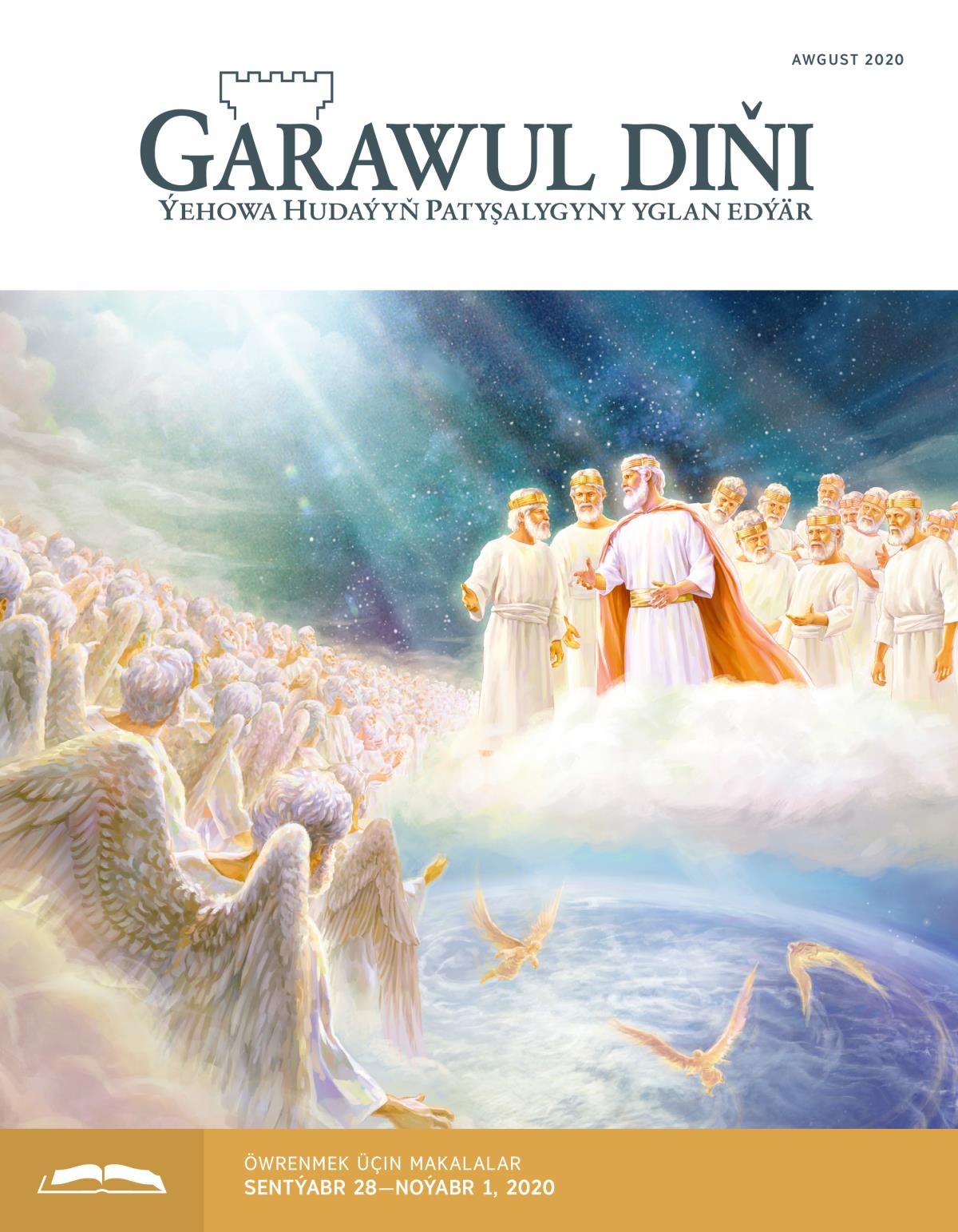 «Garawul diňi» öwrenmek üçin, awgust 2020.