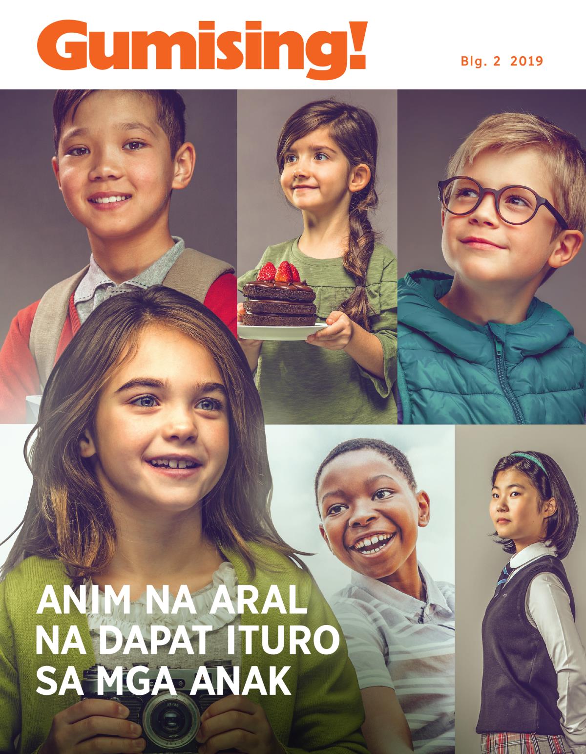 Gumising! Blg. 2 2019 | Anim na Aral na Dapat Ituro sa mga Anak