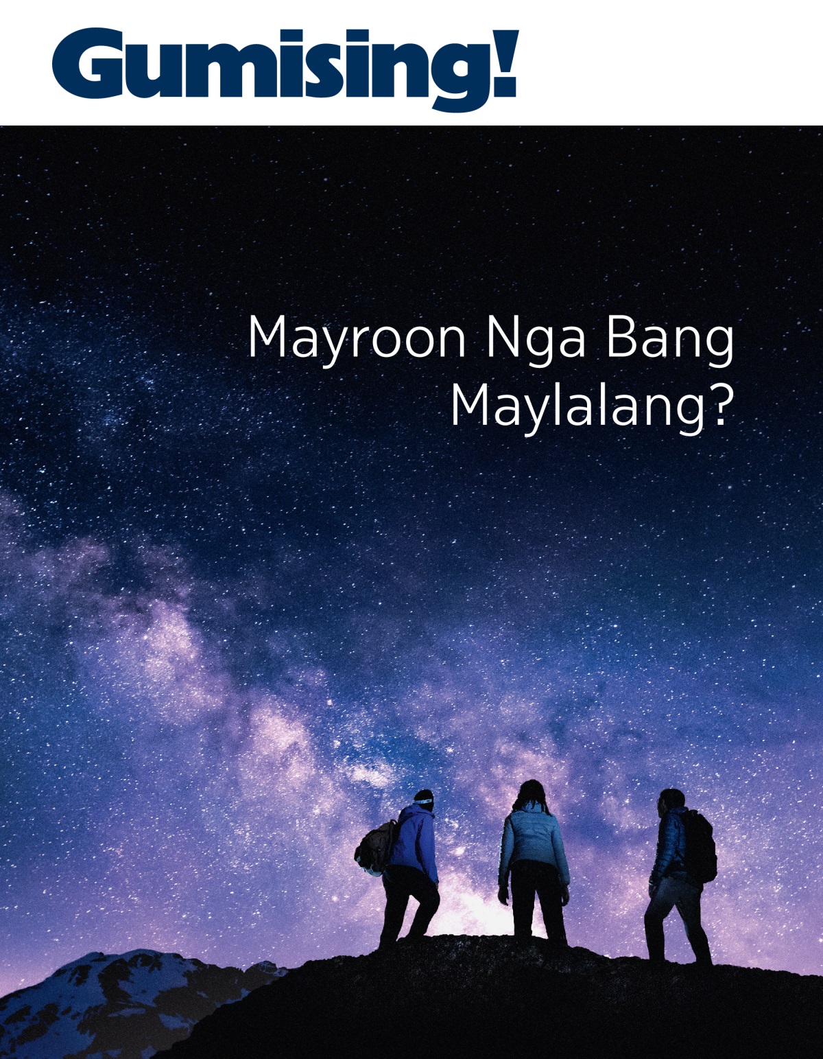 Magasing Gumising! Blg. 3 2021 | Mayroon Nga Bang Maylalang?