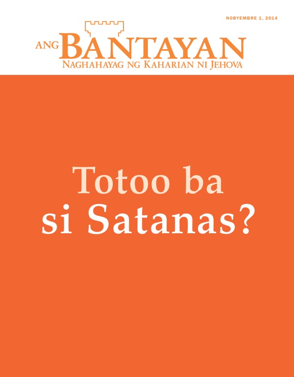 Pabalat ng Magasing Bantayan, Nobyembre 2014 | Totoo ba si Satanas?