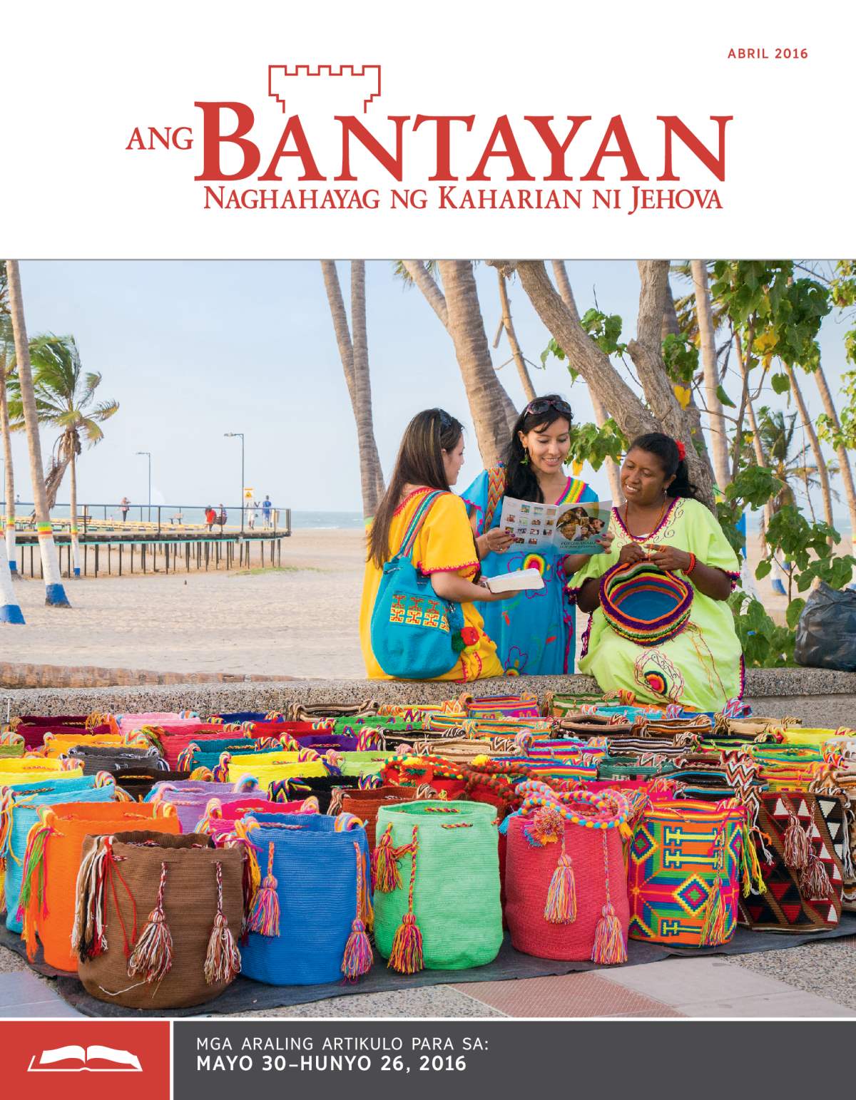 Ang Bantayan Edisyon Para sa Pag-aaral, Abril 2016