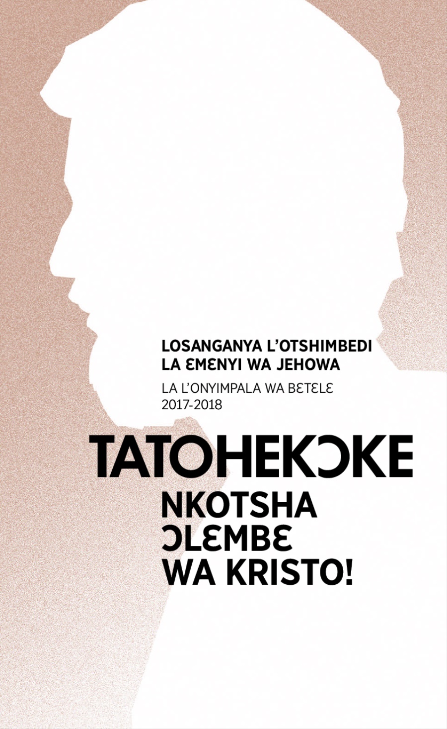 Ekongelo ka Losanganya l’otshimbedi​—La l’onyimpala wa Bɛtɛlɛ la lo 2017-2018